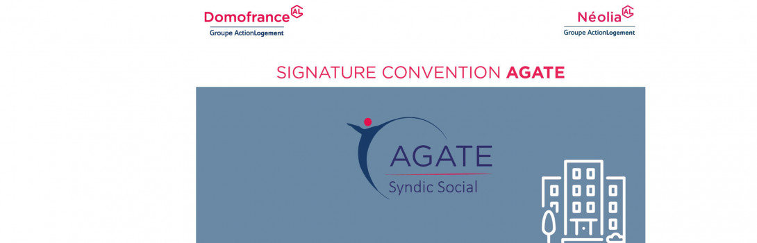 Domofrance et Néolia signent une convention pour partager la marque AGATE dédiée à l'activité de syndic social